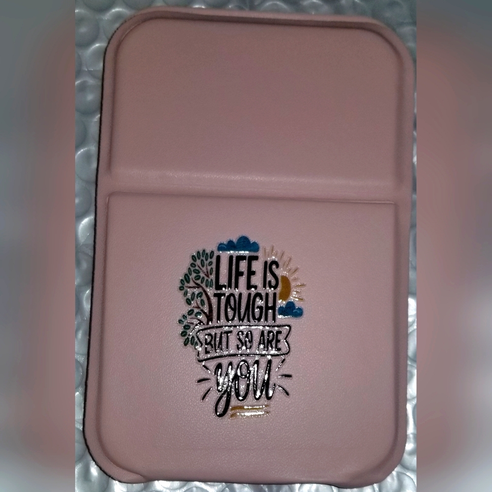 - Customized "Life Is Tough, But So Are You" Compact Folderable Mirror